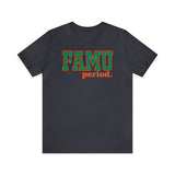 FAMU period. Tee