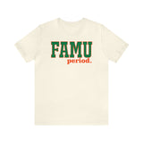 FAMU period. Tee