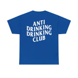 Anti Drinking Tee