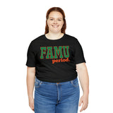 FAMU period. Tee