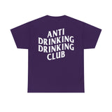 Anti Drinking Tee