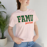 FAMU period. Tee