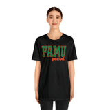 FAMU period. Tee