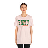 FAMU period. Tee