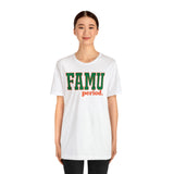 FAMU period. Tee