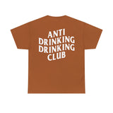 Anti Drinking Tee