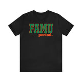 FAMU period. Tee