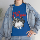 Keep the Dream - MLK tshirt