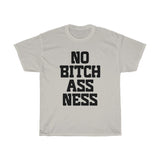 No Bitch Ass Ness Dark Font