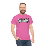 Yesssuhhh Tshirt
