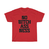 No Bitch Ass Ness Dark Font