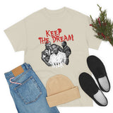 Keep the Dream - MLK tshirt