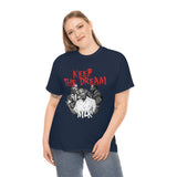 Keep the Dream - MLK tshirt