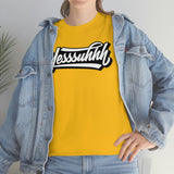 Yesssuhhh Tshirt
