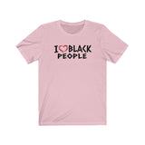 I love black People white Tee