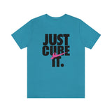 Just Cure It Unisex Dark font
