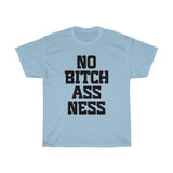 No Bitch Ass Ness Dark Font