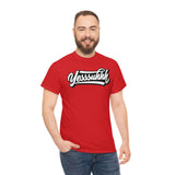Yesssuhhh Tshirt