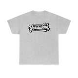 Yesssuhhh Tshirt