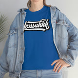 Yesssuhhh Tshirt