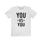 You vs You