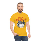 Keep the Dream - MLK tshirt