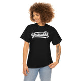 Yesssuhhh Tshirt