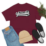Yesssuhhh Tshirt