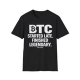 BTC finished legendary