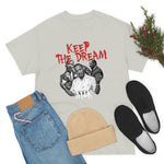 Keep the Dream - MLK tshirt